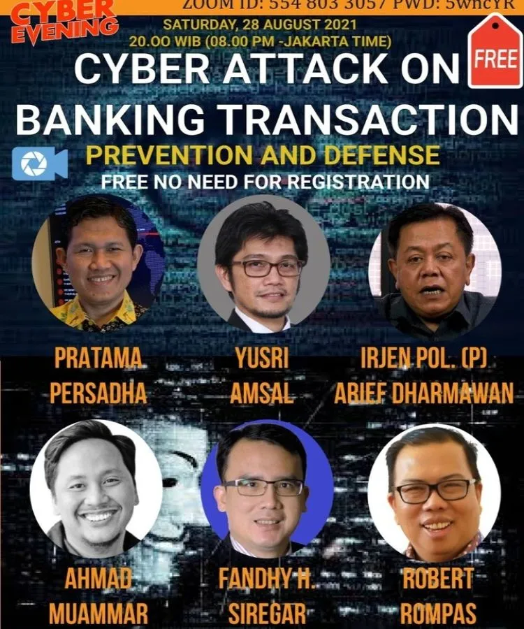 Bincang Santai Bersama Para Pakar - "Trend Pencegahan Serangan Cyber Pada Transaksi Perbankan"