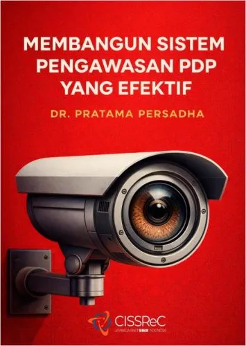 Membangun Sistem Pengawasan PDP yang Efektif